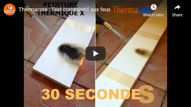 Thermacote test comparatif aux feux